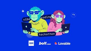 Demo Day Pitches | ISM x Lovable x bolt.new Student Vibecoding Hackathon