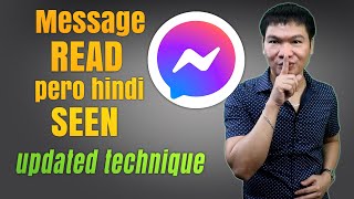 MESSAGE READ PERO HINDI SEEN UPDATED (2023)｜Messenger Tips And Tricks