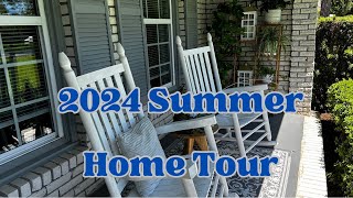2024 Summer Home Tour