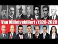 Geçmişten Günümüze Van Milletvekilleri