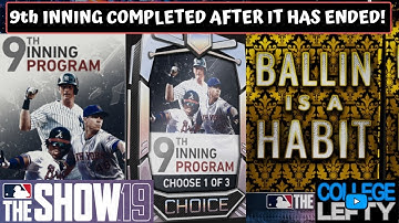 How to Complete the 9th INNING PROGRAM After it has ENDED! 300 Program Stars! MLB The Show 19!