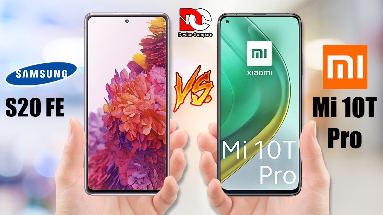 Mi 10t Pro Vs Samsung S20 Fe