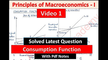 2nd Sem Principles of Macroeconomics - I CONSUMPTION FUNCTION Solved Question Paper  VIDEO 1