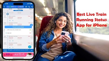 Best Live Train Running Status App for iPhone Users