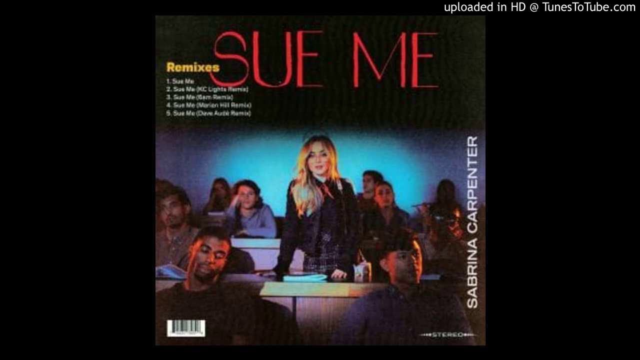 Sabrina Carpenter - Sue Me (Dave Aude Extended)