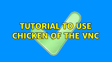 tutorial to use Chicken of the VNC