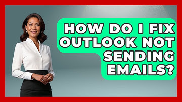 How Do I Fix Outlook Not Sending Emails? - TheEmailToolbox.com