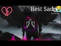 Best of sad  songs