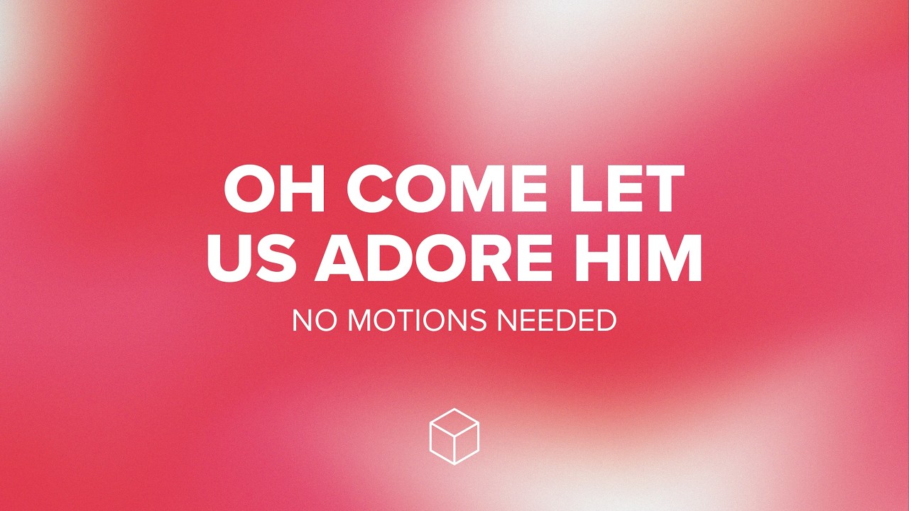 Oh Come Let Us Adore Him | Kids Worship Service