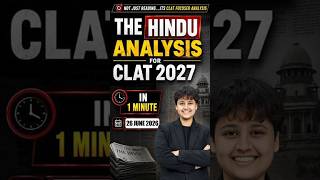 26 June The hindu Analysis Clat 2027 | Hindu Analysis Current Affairs #clat2027 #currentaffairs
