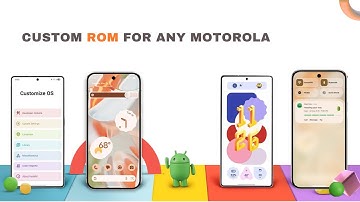 How to Install Custom ROMs on Any Motorola Phone | Custom ROMs for Moto