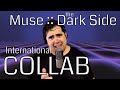 Muse :: The Dark Side :: Ft. Antoine Lvr, Hypergear, Carlos Molina Velazquez