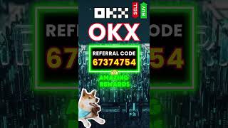 OKX Exchange 2025 Guide Using Referral Code 67374754 for Best Benefits