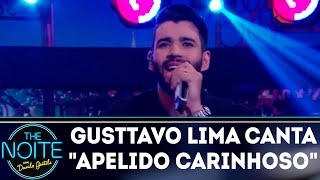 Gusttavo Lima canta Apelido Carinhoso | The Noite (11/04/18)
