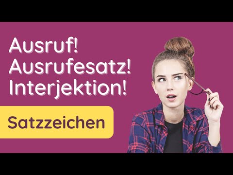 Video: Sind Ausrufe als Sätze zu verstehen?