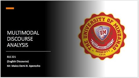 Multimodal Discourse Analysis