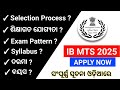 Intelligence Bureau MTS Recruitment 2025 | 362 Vacancies | IB MTS (General) Notification in Odia