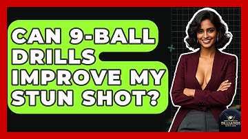 Can 9-Ball Drills Improve My Stun Shot? - Billiards Hustlers
