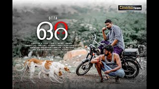 OTTA | ഒറ്റ | #malayalamshortfilm2022 | #CINEMATEAM | #youtube | #triller  | #trending