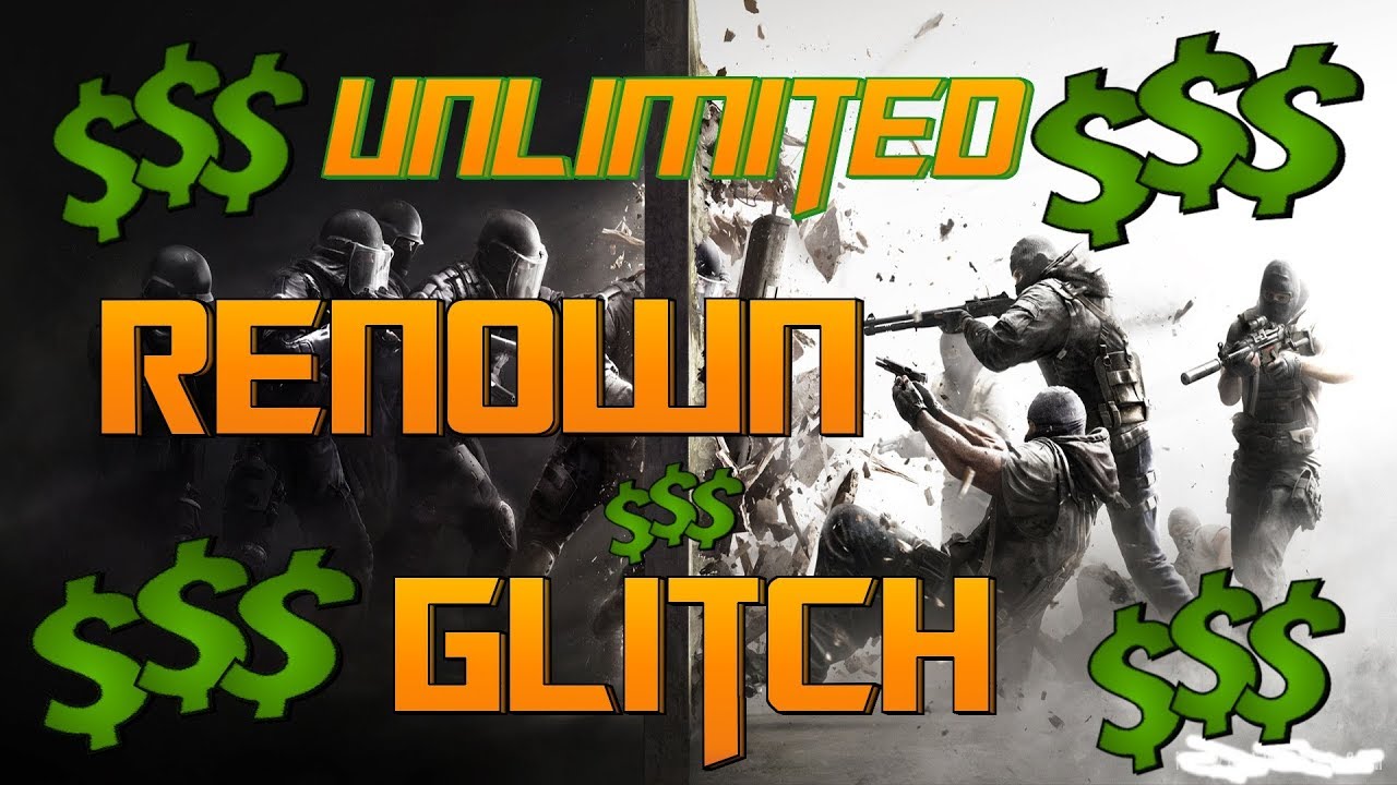 how to get unlimited renown on r6 *2018 not click bait*