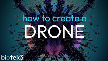 BioTek 3 - How to Create a Drone | Sound Design Tutorial