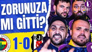 ZORUNUZA MI GİTTİ? | Fenerbahçe 1-0 Beşiktaş | Maç Sonu Taraftar Sports
