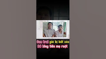 Con trai giả bị bắt cóc để tống tiền mẹ ruột  | Đồng Nai TV #shorts