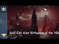 Solo Flawless GM Alert Birthplace of the Vile, Destiny 2 Renegades
