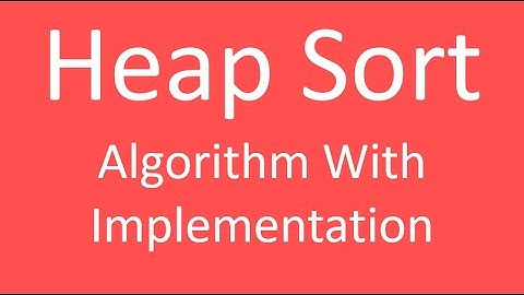 Heap Sort Algorithm || Code in C# || Sortings