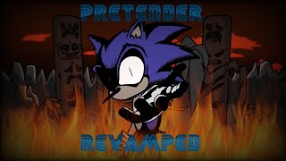 [fnf/sonic.exe] pretender : revamped (faker remix)  [read desc]