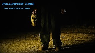 Halloween Ends - The Junk Yard soundtrack cover.