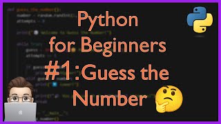 Python for Beginners #1: Build Your First Guessing Game [Easy Project]