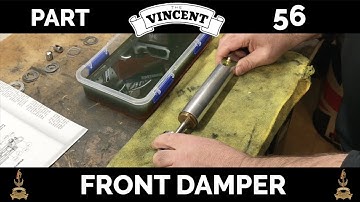 Restoration of 1951 Vincent Rapide - Part 56 - front end (Part 2) - Damper