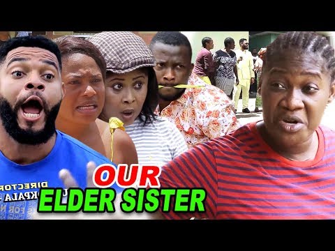 Our Elder Sister (COMPLETE MOVIE)  - NEW MOVIE'' Mercy Johnson 2020 Latest Nigerian Movie