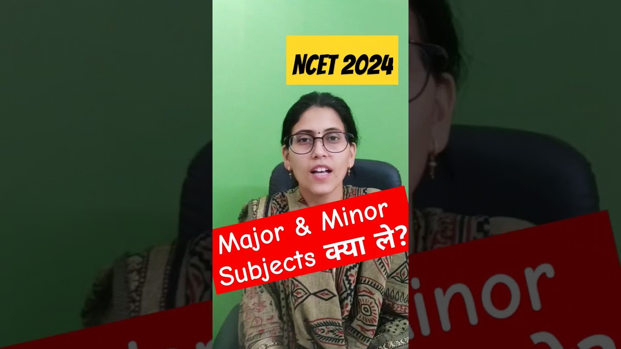 Major & Minor Subjects in NCET - ITEP course