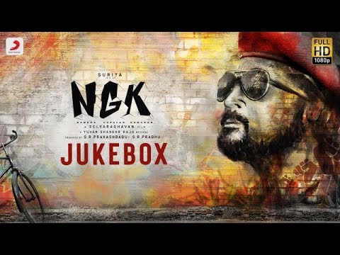 NGK   Jukebox Tamil  Suriya Sai Pallavi Rakul Preet  Yuvan Shankar Raja  Selvaraghavan