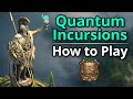 How to play quantum incursions  forge of empires guide