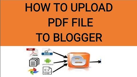 How To Upload PDF File To Blogger (Urdu/Hindi) How To Upload PDF File