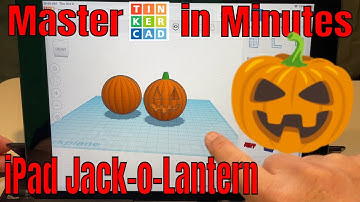 An Ipad Tinkercad Pumpkin Carving Tutorial Absolute Beginners