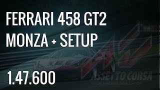 Asseto corsa ferrari 458 gt2 monza setup setup:
https://drive.google.com/file/d/0bxntlvjaljeox3nqx2xumvdlwe0/view?usp=sharing
para acessar nosso curso de pil...