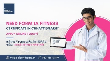 Get Your Form 1A Fitness Certificate Online in Chhattisgarh from Empanelled RTO Doctors
