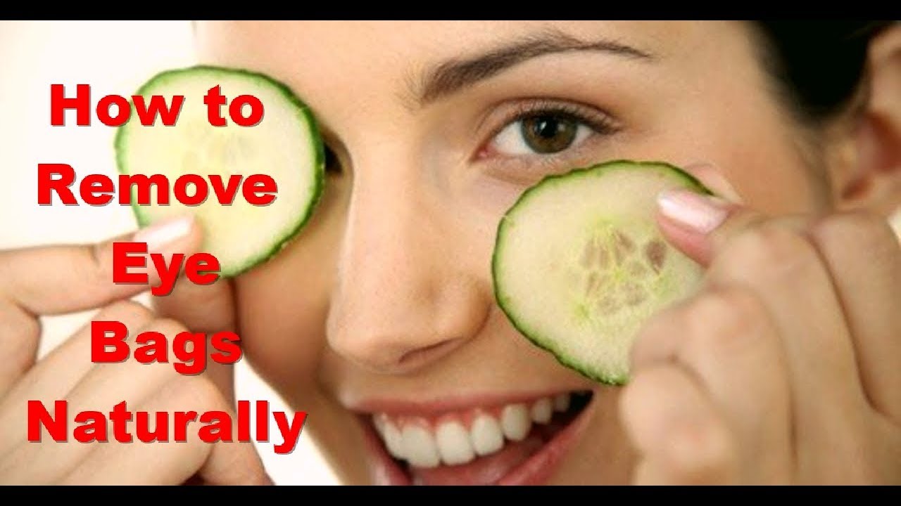 How to Remove Eye Bags Naturally How to Remove Eye Bags in 3 Month