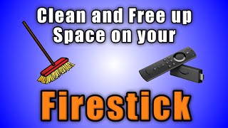 HOW TO CLEAN AND FREE UP SPACE ON YOUR FIRESTICK screenshot 4