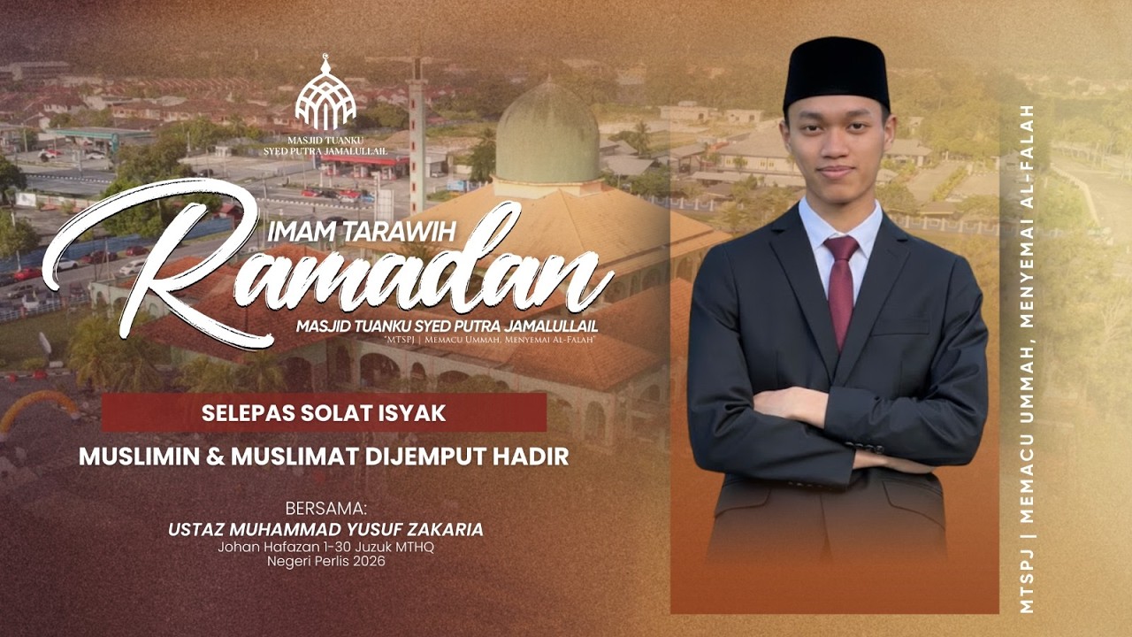 (LIVE) Qiyam Ramadhan Masjid Tuanku Syed Putra Jamalullail