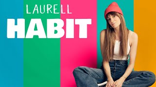 Laurell - Habit