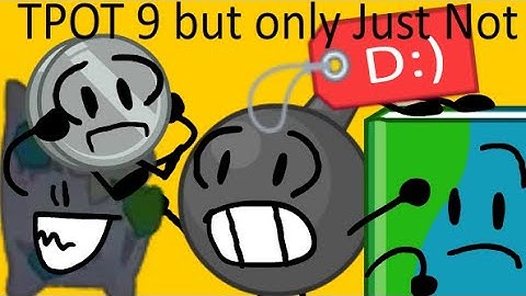 TPOT 9 but only when just not is on screen