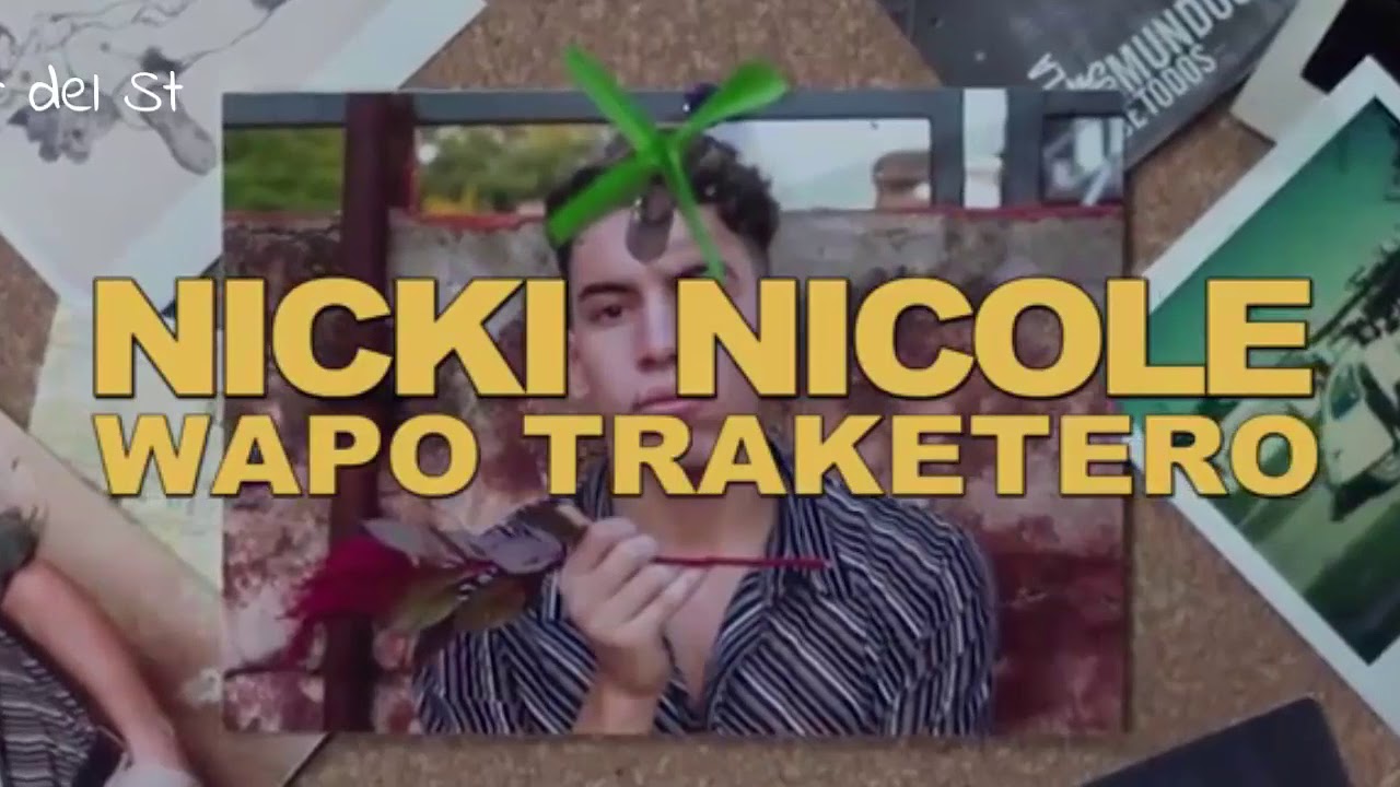 Nicki Nicole Wapo Traketero video Oficial YouTube nicki-nicole-wapo-traketero-video-oficial-youtube