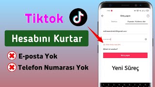 E-posta veya Telefon Numarası Olmadan TikTok Hesabı Nasıl Kurtarılır (2023) |Tik Tok Hesabını Kurtar screenshot 3