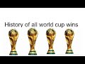 All world cup wins (1930-2022)