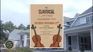 Classical Concert at The Duxbury Senior Center: The Cranberry Trio PROMO